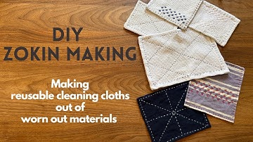 How to make a Zokin (Japanese reusable cleaning cloths)  #slowstitching