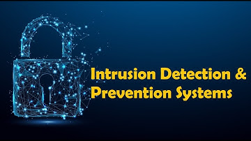 Intrusion Detection Systems