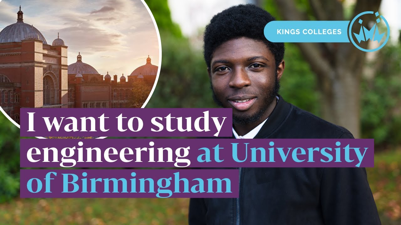 I want to study engineering at University of Birmingham