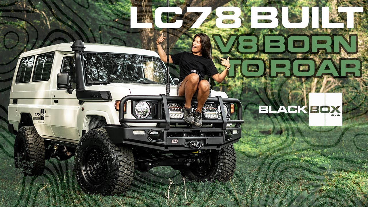LAND CRUISER LC78 - V8 BORN TO ROAR  - BLACK BOX 4X4