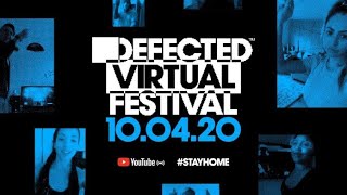 Roger Sanchez - Defected Virtual Festival - 10.04.20