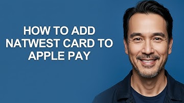 How to Add Natwest Card to Apple Pay - KevinHowTo