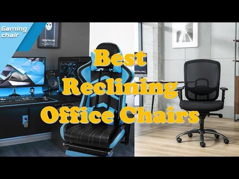 best reclining office chair review 2017 worldnews