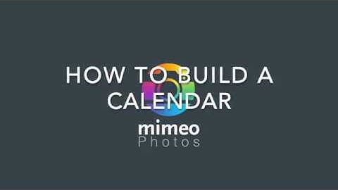 How to Build a Calendar with Mimeo Photos