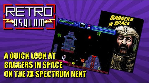 A quick look at Baggers In Space on the ZX Spectrum Next