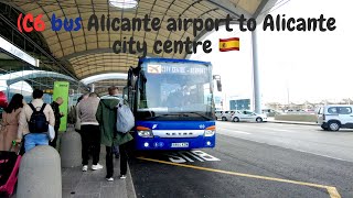 🌞 C6-Bus  Alicante airport to Alicante city centre, price,luggage storrage, airport guidance.🇪🇸