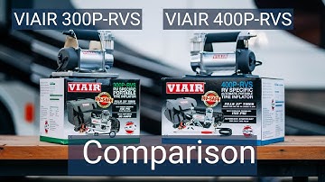 Comparison of VIAIR 300P-RVS and VIAIR 400P-RVS
