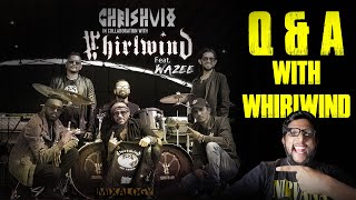 Q A With Whirlwind Johan Chrishanth