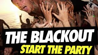 The Blackout - We Live On