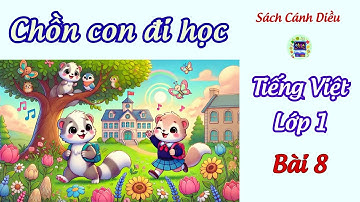 Bài 8 : Chồn con đi học | Tiếng Việt 1 , tập 1 | Sách CÁNH DIỀU 🌸 Lớp học Cô Ba