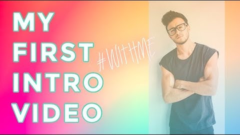 Finally made my channel INTRODUCTION video