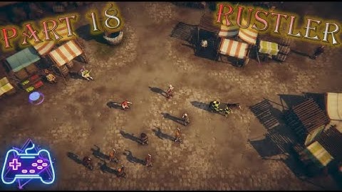 Rustler (Xbox Series X) (Xclusive Indie Playthrough - Part 18) The Wannabe Rapper