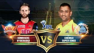 Csk vs srh full match highlights - ipl 2018 chennai super kings
sunrisers hyderabad