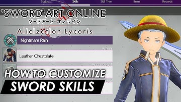 Sword Art Online: Alicization Lycoris - Sword Skills Customization Explained (Guide)