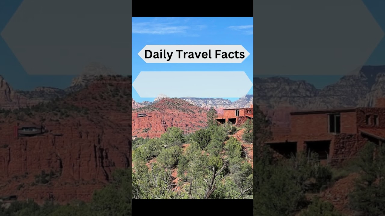 Daily Travel Facts: Don't visit Sedona in the summer. 