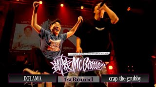 DOTAMA vs crap the grubby | 凱旋MC battle Road to KING OF KINGS at Zepp Sapporo