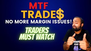 MTF or Margin Trading Facility in Stock Trading