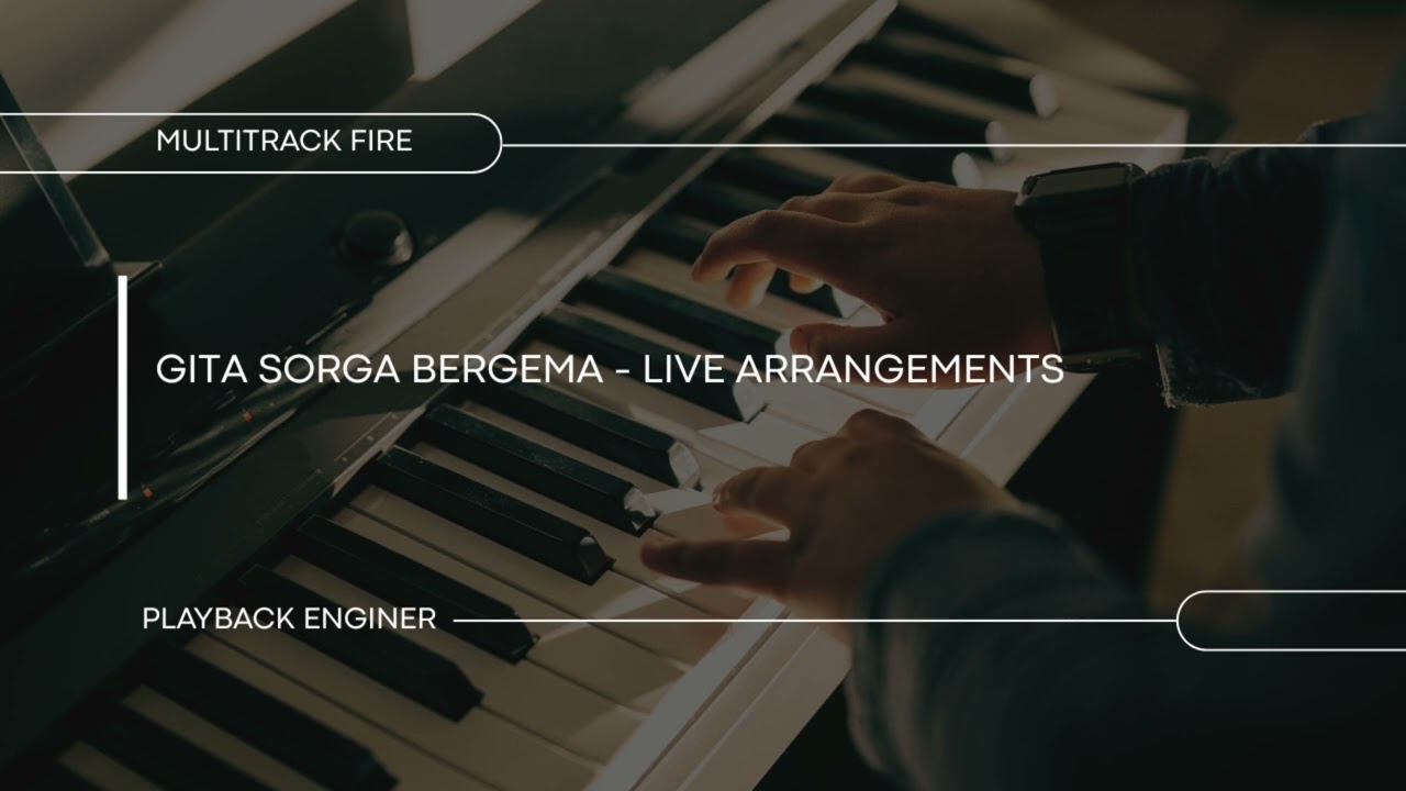 GITA SORGA BERGEMA - LIVE ARRANGEMENTS BY JOSHUA SENTOSA (SEQUENCER/MULTITRACK) 