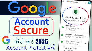 Google account secure kaise kare | How to secure gmail account | Gmail ko secure kaise kare