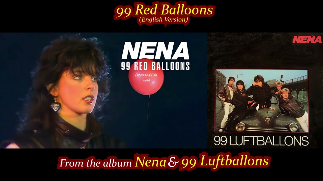Nena - 99 Red Balloons (English Version)from the album 