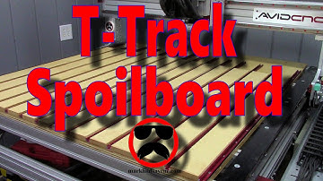 Adding a T-Track Spoilboard to My Avid 4848 Pro CNC