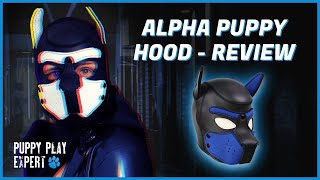 Puppy Play Expert: Alpha Puppy Hood - Review