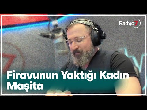 Firavunun Yaktığı Kadın Maşita - TALHA BORA ÖGE