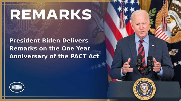 President Biden Delivers Remarks on the One Year Anniversary of the PACT Act - DayDayNews