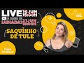 LIVE#0080 - Como fazer um Saquinho de Tule com Linho