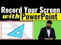 How to Record Screen Using PowerPoint