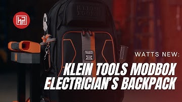 Watts New: Klein Tools ModBox Electrician’s Backpack