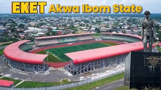 EKET | SECOND LARGEST CITY IN AKWA IBOM STATE IN 2024 | OIL CITY