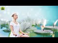 "Deep Tranquil Healing" Clear Bad Energy, Meditation Music Relax Mind Body, Release Stress & Anxiety