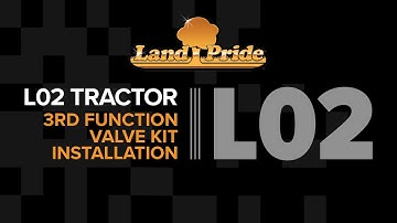 Land Pride 3rd Function Valve Kit Installation | L02 Kubota Tractor