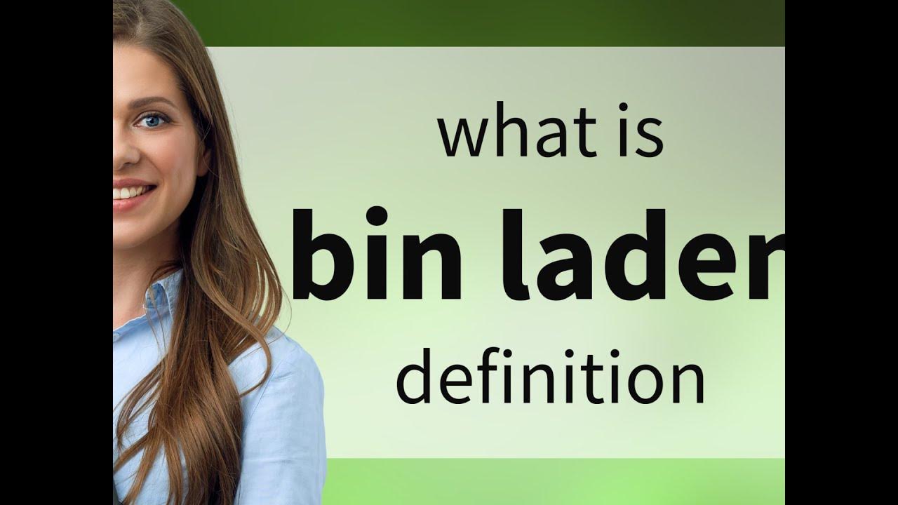 bin-laden-what-is-bin-laden-definition-youtube
