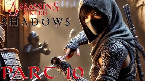Assassin’s Creed Shadows Gameplay Walkthrough - Twisted Tree Kills– Part 10 – PS5 – No Commentary