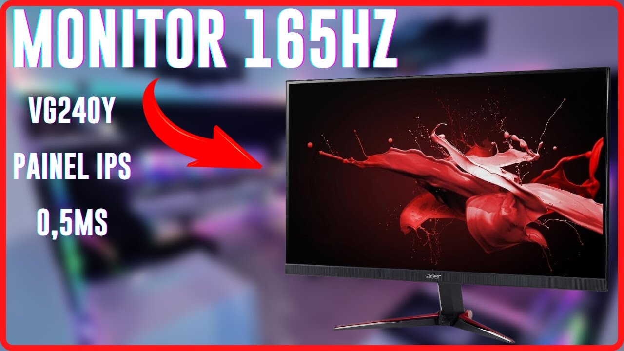 MONITOR 165HZ 0.5MS - ACER VG240Y - PAINEL IPS - YouTube