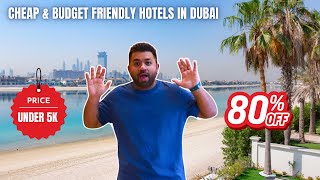 TOP 6 Cheap & Budget Hotels in Dubai | Sabse Sasta Hotel in Dubai