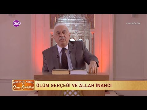 Mustafa Akgül ile Cuma Sohbetleri - 22 04 2022