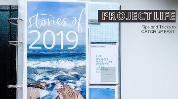 Project Life | Catch Up Tips | Flip Through