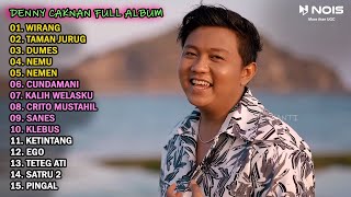 DENNY CAKNAN "WIRANG, TAMAN JURUG, DUMES" FULL ALBUM TERBARU 2023