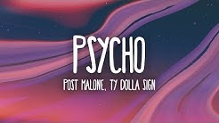 Post Malone - Psycho (Lyrics) ft. Ty Dolla $ign  - Durasi: 3:41. 