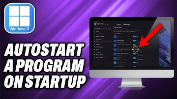 How To Autostart A Program On Startup In Windows 11