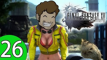 Final Fantasy XV Part 26 - FFXV - Pators Play