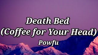 Powfu - Death Bed (Lyrics)