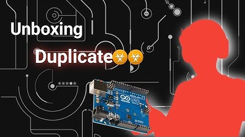 Unboxing arduino || Duplicate arduino ||Robotly UNO R3 SMD Board ATmega328P With compatible Arduino