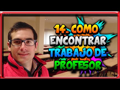 Video: Cómo Conseguir Un Trabajo Como Profesor