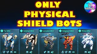 Using Only Physical Shield Bots - War Robots Mk2 Gameplay
