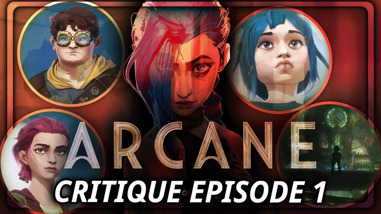 CRITIQUE ARCANE EPISODE 1 : une BONNE INTRODUCTION !!! - YouTube