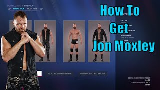 WWE 2K20 - How To Get Jon Moxley